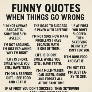 Featured image for 10 Hilarious When Things Go Wrong Quotes 2026