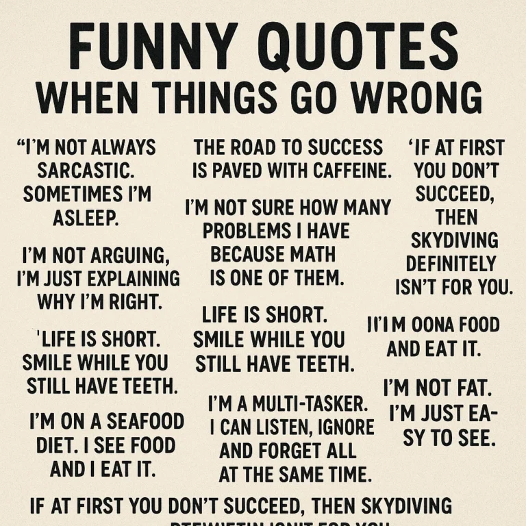 Featured image for 10 Hilarious When Things Go Wrong Quotes 2026