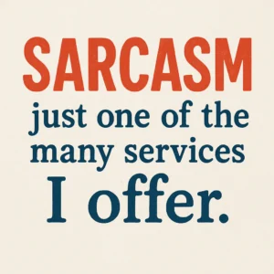 Featured image for 101 Sarcastic Witty Remarks to Master the Art of the Burn 2026
